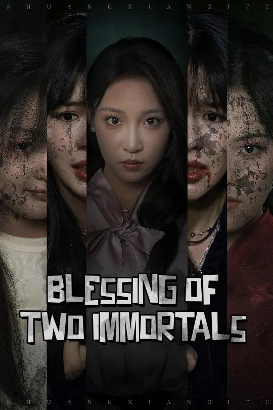 Blessing of Two Immortals